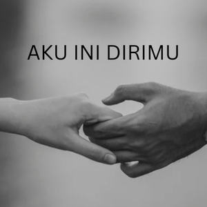 Aku Ini Dirimu