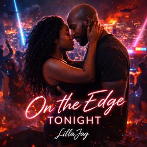 On The Edge Tonight