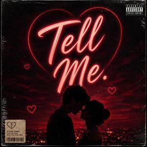 tell me