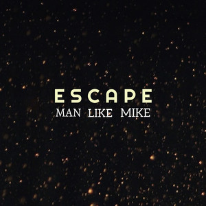 Escape