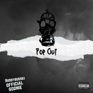 Pop Out (feat. Official Goonie)