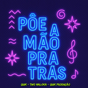 Põe a Mão pra Trás