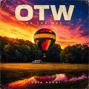 OTW (On The Way)