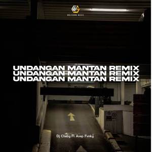 Undangan Mantan (Remix)