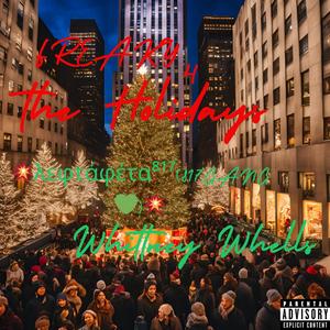 Freaky 4 the Holidays (feat. Whittney Wells)
