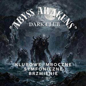 Abyss Awakens