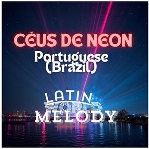 Céus de neon (Áudio)