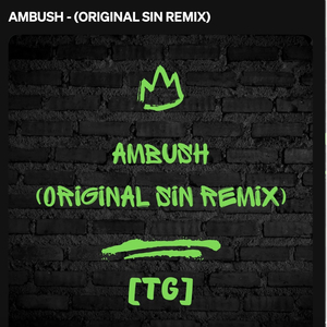 Ambush (Original Sin Remix)