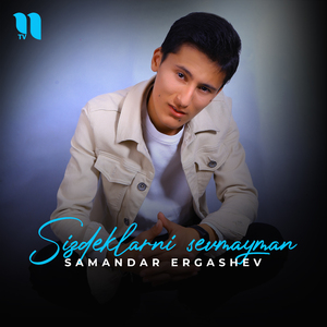 Sizdeklarni sevmayman