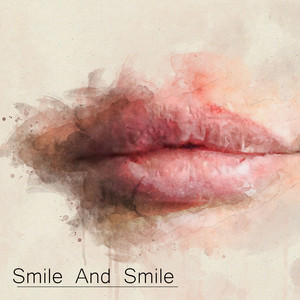Smile And Smile