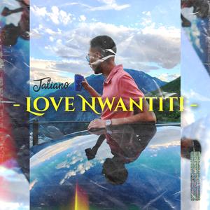 Love Nwantiti (Italian Cover)