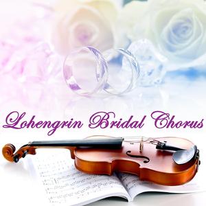 Lohengrin Bridal Chorus