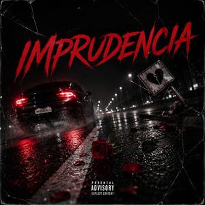imprudencia