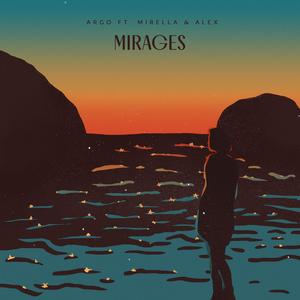 MIRAGES (feat. Mirella & Alex)