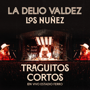 Traguitos Cortos (En Vivo Estadio Ferro)