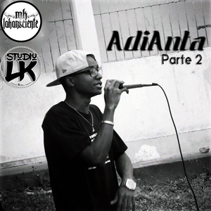 Adianta Parte 2