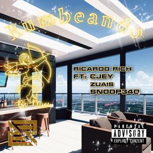Rumbeando (feat. Cjey, Zuais & Snoop340)