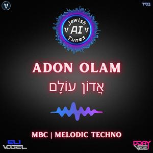 Adon Olam – אֲדוֹן עוֹלָם (AI)