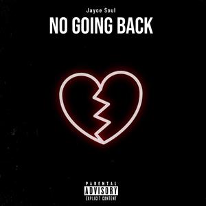 No Going Back