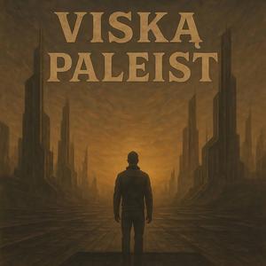 Viską Paleist (feat. Daimon B.)