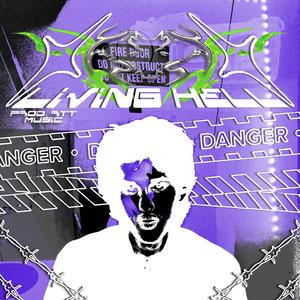 living hell (feat. Nate Vae)