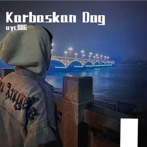 Kar Baskan Dog（月光下的喀尔墩）