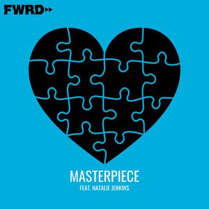 Masterpiece (feat. Natalie Jenkins)
