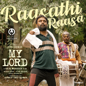 Raasathi Raasa (From "My Lord")