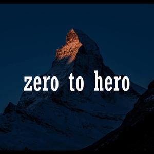 zero to hero