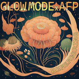 Remembering (Glow Mode Remix)