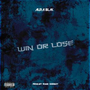 Win Or Lose