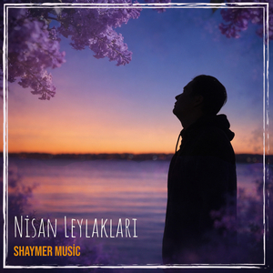 Nisan Leylakları