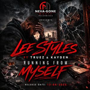 Running from myself (feat. TRUEZ & KAYDEN)