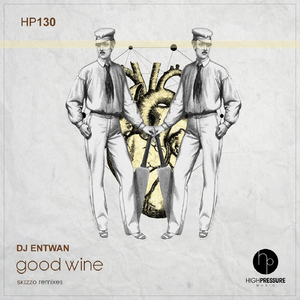 Good Wine (Skizzo Remix)