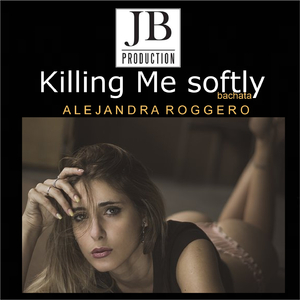 Killing Me Softly (Bachata Version)