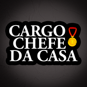 Cargo Chefe da Casa