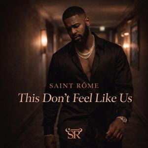 This Don't Feel Like Us