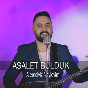 Alemciyiz Neyleyim