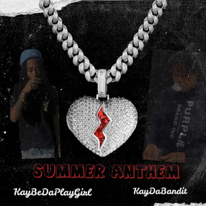 Summer Anthem (feat. KayDaBandit)