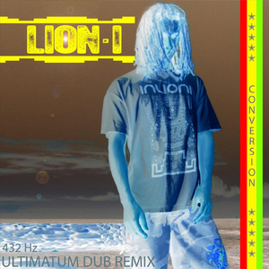 Conversion (432 Ultimatum Dub Remix)