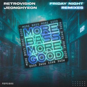 Friday Night (Mo Falk Remix)