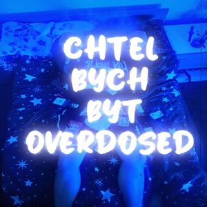 Chtěl bych být overdosed