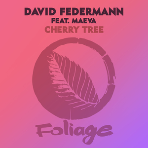 Cherry Tree (David Federmann Broken Mix)