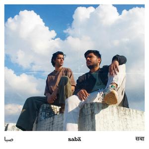 Saba (feat. Aahan Mahurkar)