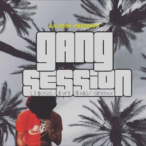 Gvngsession$ 1.5 (feat. Lil vnt & Lil kilo)