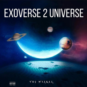 Exoverse 2 Universe, Pt. 1