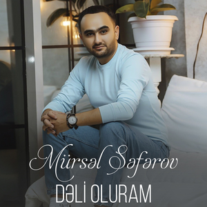 Dəli oluram
