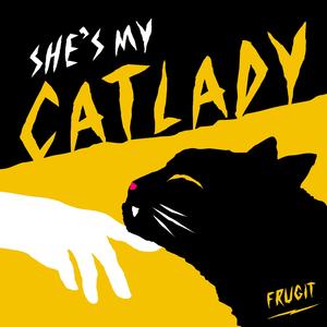 She's My Cat Lady