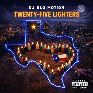 Twenty-Five Lighters