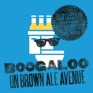 Boogaloo (On Brown Ale Avenue)